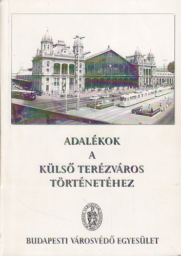 Adalkok a Kls Terzvros trtnethez