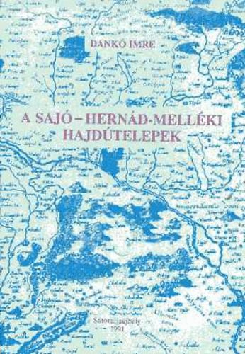 A Saj-Hernd-Mellki Hajdtelepek