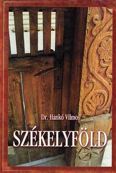 Hank Vilmos - Szkelyfld