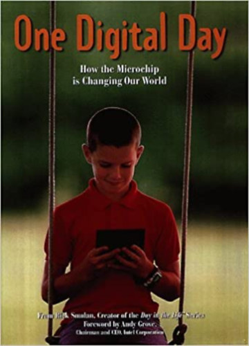 One digital day-How the microchip is changing our Word.