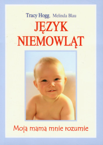 Jezyk Niemowlat (Jzyk niemowlt) - Moja mama mnie rozumie