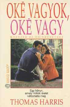 Thomas Harris - Ok vagyok, ok vagy