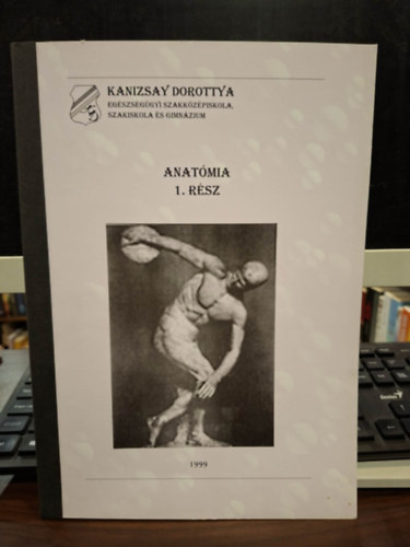 Anat�mia Tanul�si �tmutat� (Az �pol� Szakk�pes�t�s I. Blokk)