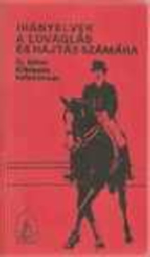 Irnyelvek a lovagls s a hajts szmra II. ktet