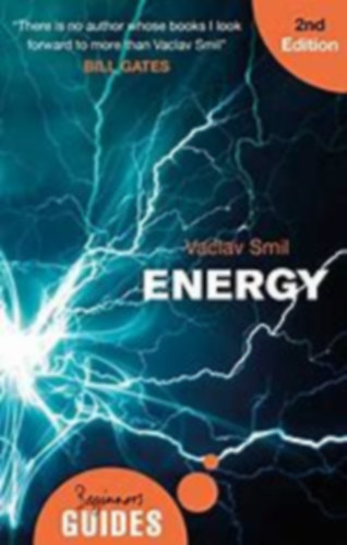 Vaclav Smil - Energy: A Beginner's Guide