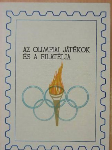 Az olimpiai jtkok s a filatlia