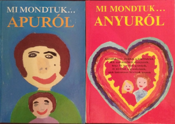 Mi mondtuk anyurl + Mi mondtuk apurl  ( 2 ktet)