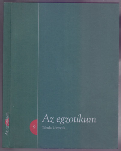 Az egzotikum - Tanulmnyok (Tabula knyvek 9.)