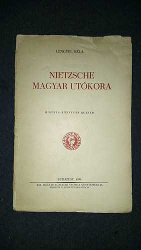 Nietzsche magyar ut�kora