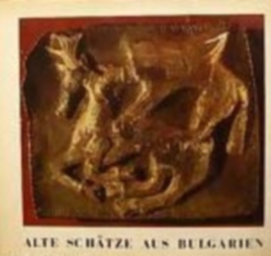 Alte sch�tze aus bulgarien
