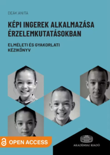 Képi ingerek alkalmazása érzelemkutatásokban