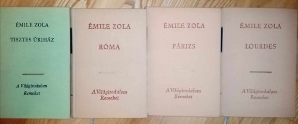 (4 db) mile Zola knyvcsomag: Tisztes rihz / Rma / Prizs / Lourdes (Hrom vros I-III.)