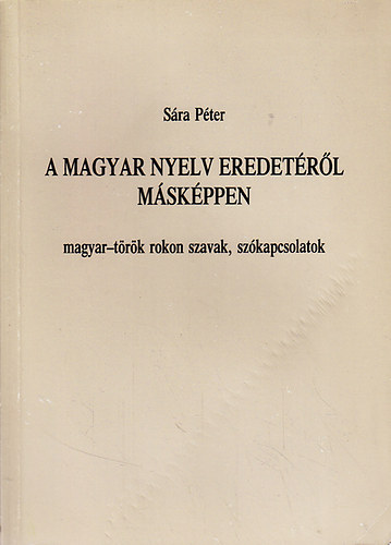 A magyar nyelv eredetrl mskppen