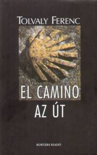 El Camino - Az �t - Dedik�lt