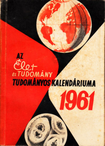 Az let s Tudomny tudomnyos kalendriuma 1961
