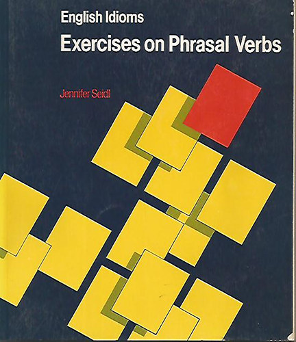 Exercises on phrasal verbs (english idioms)