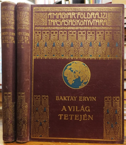A vilg tetejn I-II.