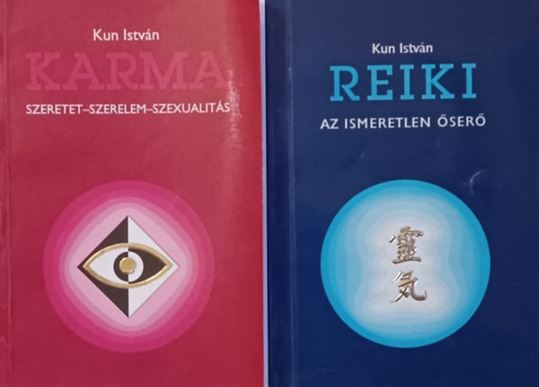 Reiki-az ismeretlen ser + Karma (Szeretet - Szerelem - Szexualits (2 m)