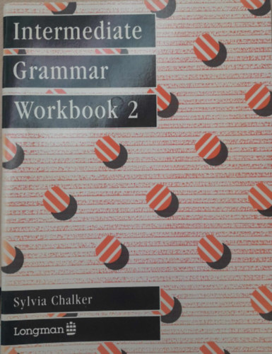 Intermediate Grammar Workbook 2 (Kzpszint nyelvtani munkafzet 2)