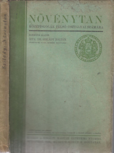 Dr. Szildy Zoltn - Nvnytan (a kzpiskolk fels osztlyai szmra)