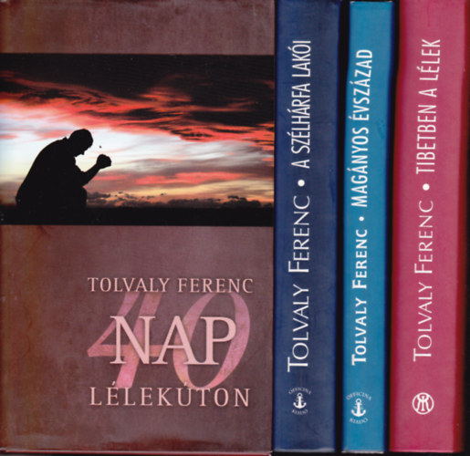 4 db Tolvaly Ferenc knyv: 40 nap llekton +  A szlhrfa laki + Magnyos vszzad + Tibetben a llek