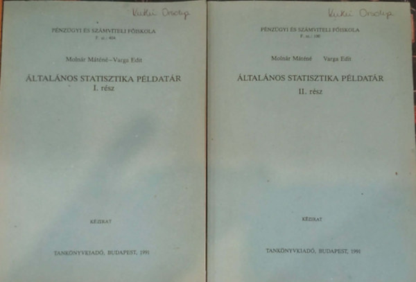 �ltal�nos statisztika p�ldat�r I-II. r�sz (k�zirat)