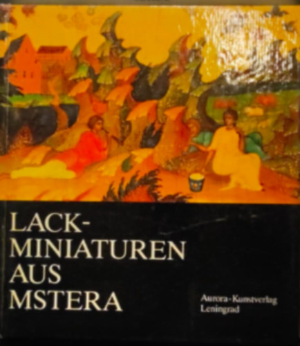 Lackminiaturen aus Mstera