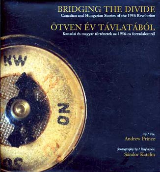 �tven �v t�vlat�b�l - Bridging the Divide (magyar-angol)