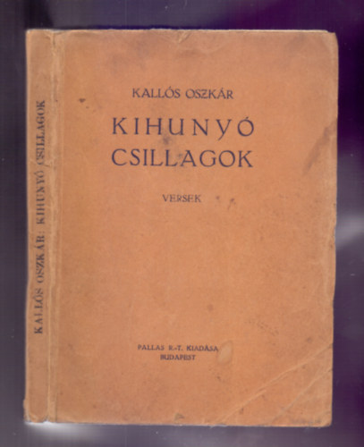 Kall�s Oszk�r - Kihuny� csillagok - Versek
