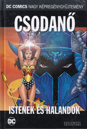 Csodan - Istenek s halandk (DC Comics Nagy Kpregnygyjtemny 50.)