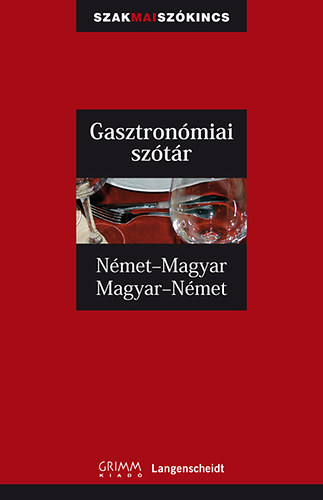 Gasztronmiai sztr - Nmet-magyar, Magyar-nmet