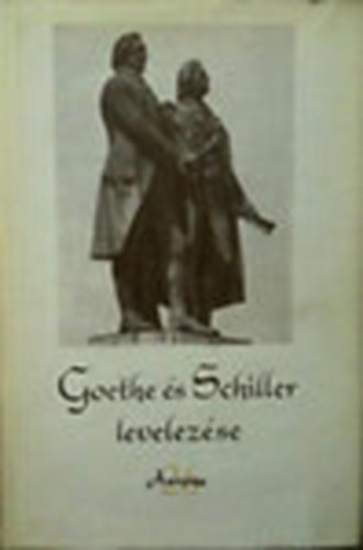 Goethe s Schiller levelezse (Aurra XXVI.)