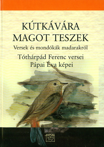 Tthrpd Ferenc - Ktkvra magot teszek