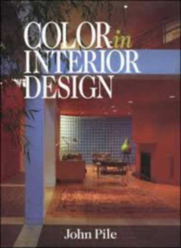 John Pile - Color in interior design