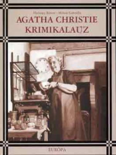 Molnr Gabriella Hadnagy Rbert - Agatha Christie krimikalauz