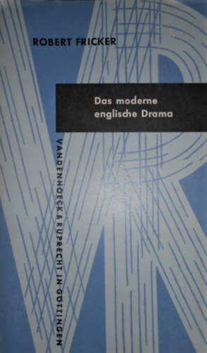 Robert Fricker - Das moderne englische Drama