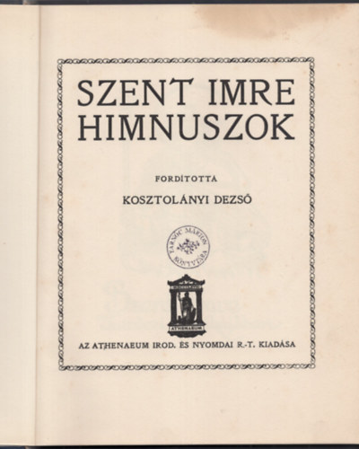 Athenaeum Kiad - Szent Imre himnuszok