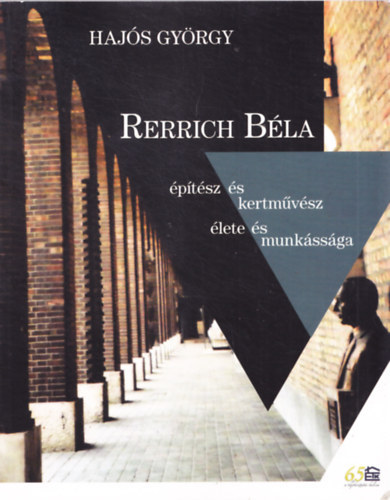 Rerrich B�la �p�t�sz �s kertm�v�sz �lete �s munk�ss�ga