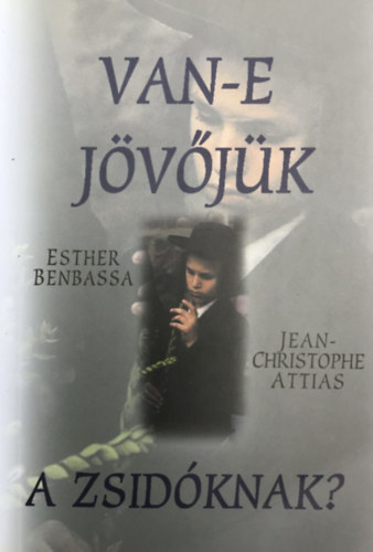 Van-e jvjk a zsidknak?