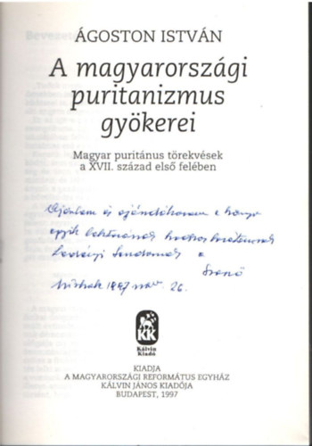 goston Istvn - A magyarorszgi puritanizmus gykerei