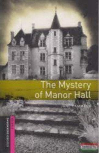 Jane Cammack - THE MYSTERY OF MANOR HALL