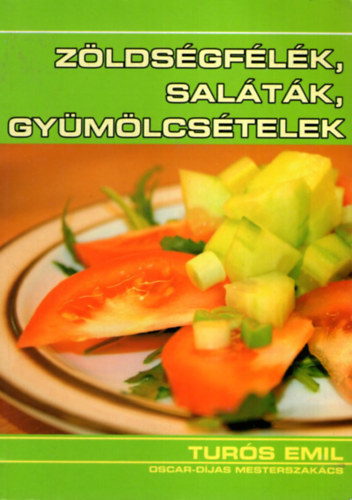 Zldsgflk, saltk, gymlcstelek