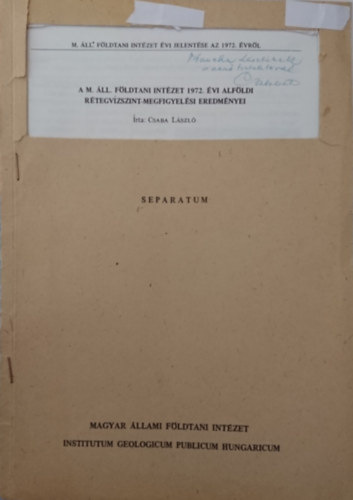 A Magyar llami Fldtani Intzet 1972. vi alfldi rtegvzszint-megfigyelsi eredmnyei