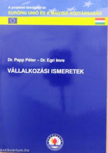 Dr. Dr. Egri Imre Papp Pter - Vllalkozsi ismeretek