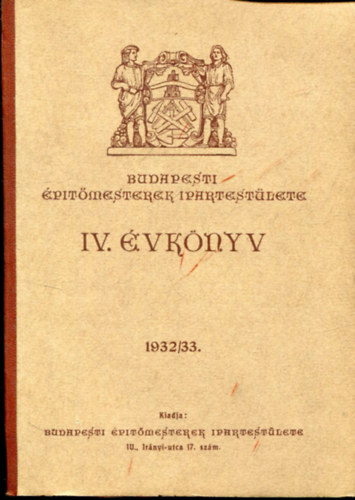 Budapesti ptmesterek Ipartestlete IV. vknyv 1932/33.