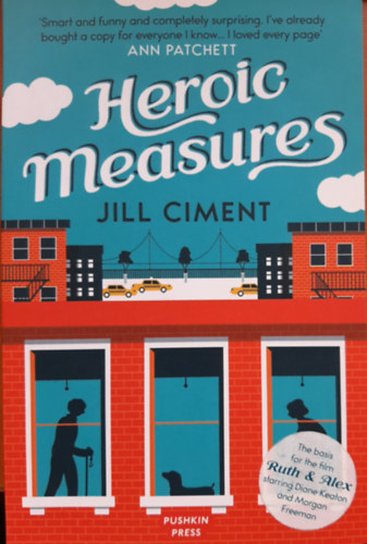 Jill Ciment - Heroic Measures