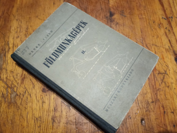 F�ldmunkag�pek II.