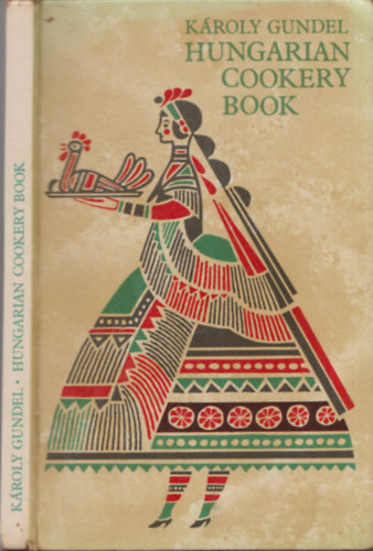 K�roly Gundel - Hungarian cookery book