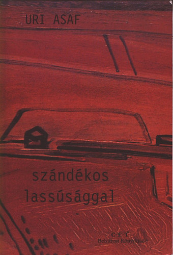 Uri Asaf - Szndkos lasssggal