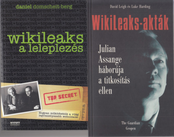 2 db knyv a Wikileaks-rl: Wikileaks-aktk + Wikileaks - A leleplezs